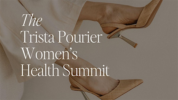 The Trista Pourier Women’s Health Summit | Generations Weddings and Events