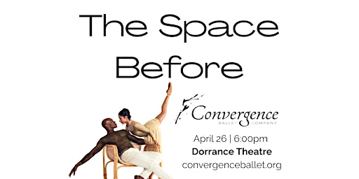 Convergence Ballet Company presents THE SPACE BEFORE | Ballet Arizona