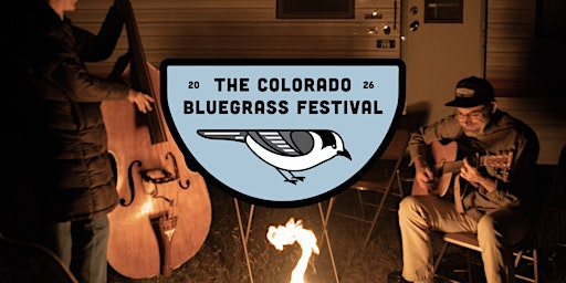 The 2026 Colorado Bluegrass Festival | McAwesome Ranch, Haystack Road, Castle Rock, CO, USA