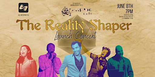 ⚔️ The Reality Shaper: A Fantasy Musical Launch Concert⚔️ | pinkFROG cafe