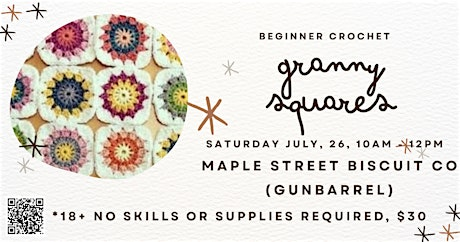 Beginner Crochet: Granny Squares | Maple Street Biscuit Company (Community Room)