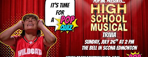 Edmonton- High School Musical Trivia @ Bell in Scona- July 26th @ 2pm | The Bell in Scona Brewery