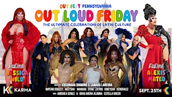 OUTFEST PA: OUT LOUD FRIDAY | Karma Entertainment Complex