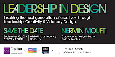 AIGA Dallas 2026: Leadership In Design with Nermin Moufti | White Unicorn Agency