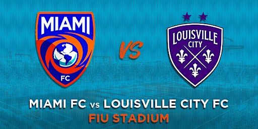 Miami FC vs Louisville City (Miami) | FIU Football Stadium