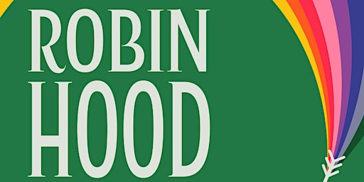 Robin Hood | Saltburn Community Theatre