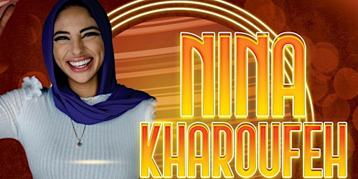 NINA KHAROUFEH LIVE AT UPTOWN COMEDY CORNER 1 NIGHT ONLY ... !!!! | Atlanta's Original Uptown Comedy Corner (225)