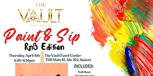 The Vault presents RnB Paint & Sip | The Vault Event Center
