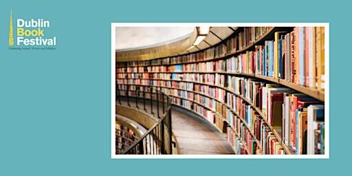 Leabharlann Beag – A Literary Journal Showcase | The Printworks, Dublin Castle