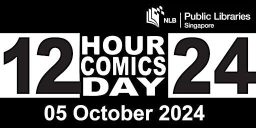 12 Hour Comics Challenge | National Library POD | National Library, The Pod