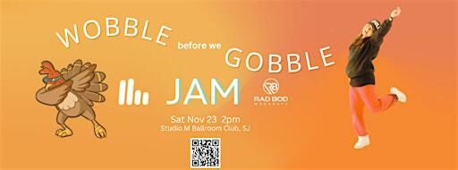 Wobble Before We Gobble JAM | Studio M Ballroom Club