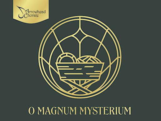 Arrowhead Chorale's Holiday Traditions and Jubilations: O Magnum Mysterium | First Lutheran Church, East Superior Street, Duluth, MN, USA