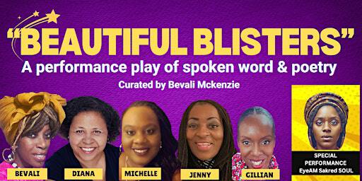 "BEAUTIFUL BLISTERS" - A performance play of spoken word and poetry | Cypriot Community Centre and Banqueting Suites