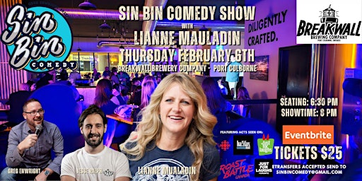 Sin Bin Comedy Show with Lianne Mauladin - Port Colborne | Breakwall Brewing Company