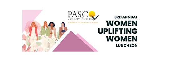 Women Uplifting Women Luncheon | Pasco-Hernando State College Porter Campus at Wiregrass Ranch