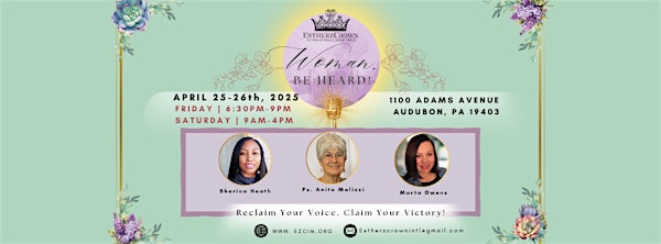 Woman Be Heard! | 1100 Adams Ave, Audubon, PA 19403, USA