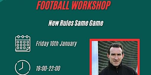 Football Workshop - New Rules Same Game with Paddy Christie | Sport Ireland Campus