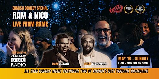 Ram & Nico - Stand up Comedy in English - Rome | Latta - Fermenti e Miscele