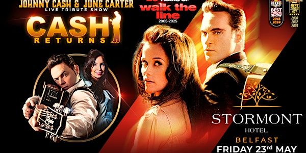 Cash Returns Live at Stormont Hotel, Belfast | 'Walk The Line' Anniversary | Stormont Hotel Belfast