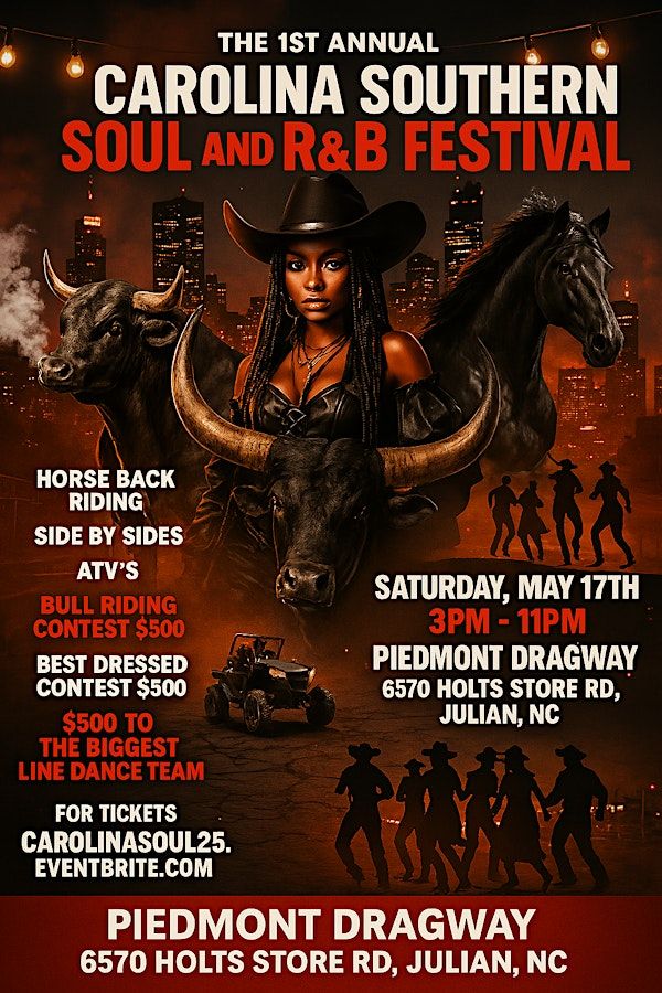 1st Annual Carolina Southern Soul R&B Festival Trailride/ Money Train Live! | Piedmont Dragway Inc