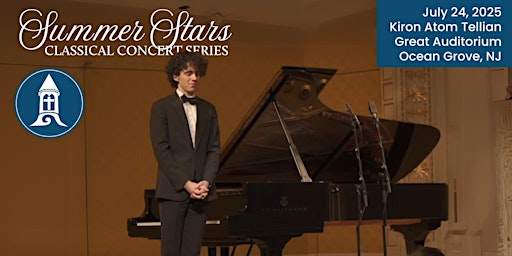 Summer Stars Classical Music Series: Piano Virtuoso from Vienna | The Great Auditorium