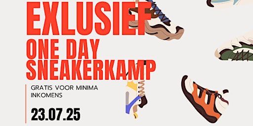 Exclusief one day sneakercamp | Centrum oud rijswijk