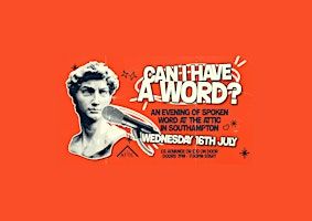 Southampton Spoken Word Night | The Attic Southampton