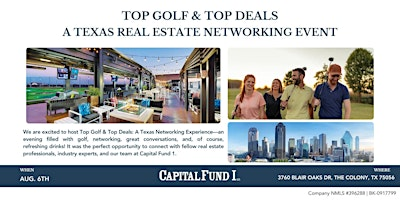 Capital Fund  1- TopGolf & TopDeals: Texas Real Estate Networking Event | Topgolf The Colony