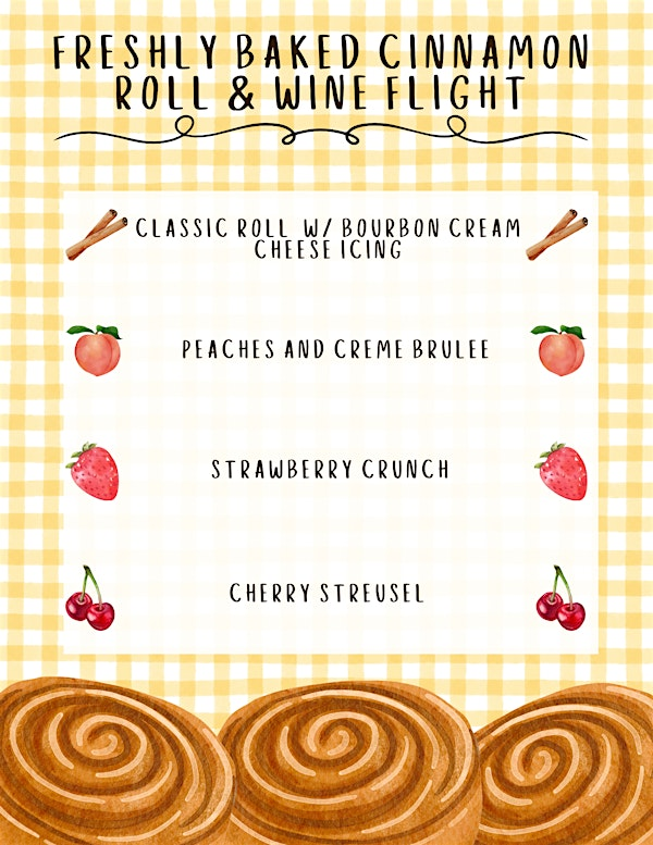 Wine pairing with crafted cinnamon rolls! | Well Hung Vineyard - Restaurant