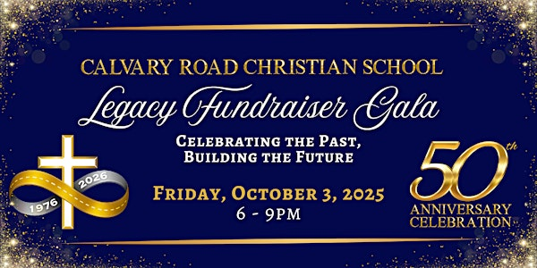 CRCS Legacy Gala | Calvary Road Christian School & Preschool