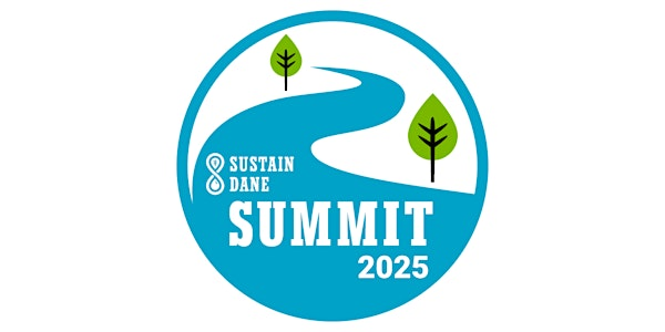 Sustain Dane Summit 2025 | Monona Terrace Community and Convention Center