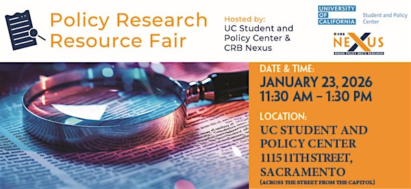 Legislative Research Fair | UC Student and Policy Center