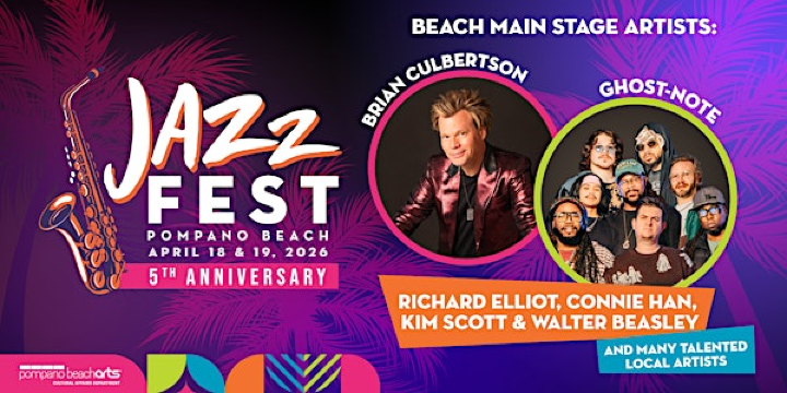 Jazz Fest Pompano Beach 2026 | 222 N Pompano Beach Blvd