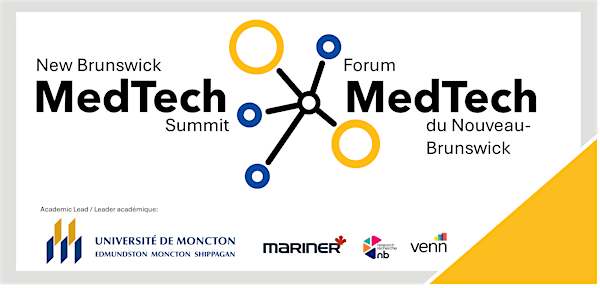 New Brunswick MedTech Summit | Forum MedTech du Nouveau Brunswick | Hotel Beauséjour