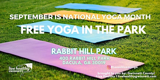 YOGA IN THE PARK (Dacula) | Rabbit Hill Park