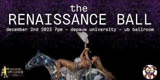 The Renaissance Ball | DePauw University - UB Ballroom