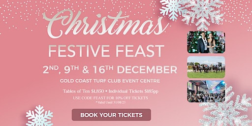 Christmas Festive Feast - Event Centre | Gold Coast Turf Club