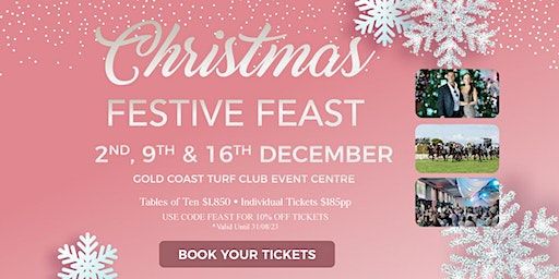 Christmas Festive Feast - Event Centre | Gold Coast Turf Club