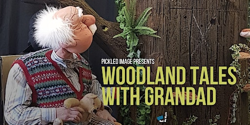 Woodland Tales with Grandad | Malmesbury Town Hall