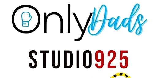 ONLY DADS 4 | Studio 925 - Boxing - Muay Thai - Jiu Jitsu - MMA