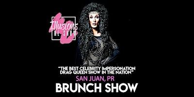 Illusions The Drag Brunch San Juan - Drag Queen Brunch Show -San Juan | Illusions the Drag Queen Brunch San Juan