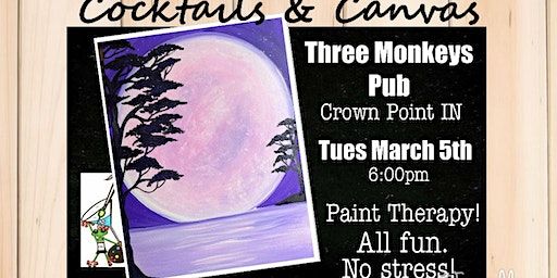 "Purple Hazing Moon" Cocktails and Canvas Painting Art Event | Three Monkeys Pub, Adams Street, Crown Point, IN, USA