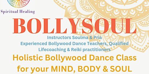 BollySoul Holistic Bollywood Dance Class | Lees Spiritual Healing