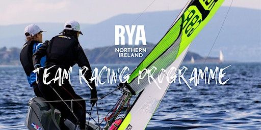 Session 1 - Team Racing Open Training - SLYC | Strangford Lough Yacht Club