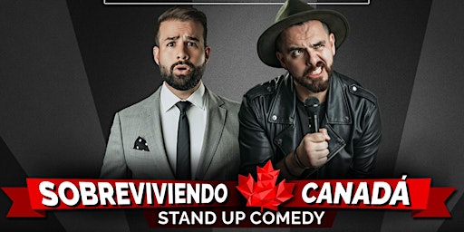 Sobreviviendo Canadá - Comedia en Español - Niagara | Fork You Restaurant