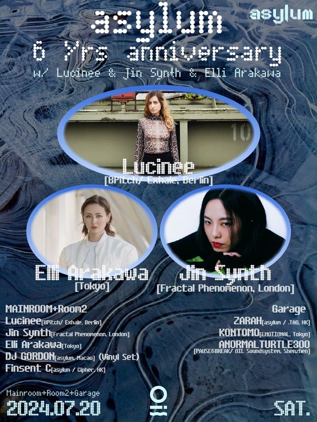 asylum 6 Yrs anniversary x OIL｜演唱會 | OIL Club