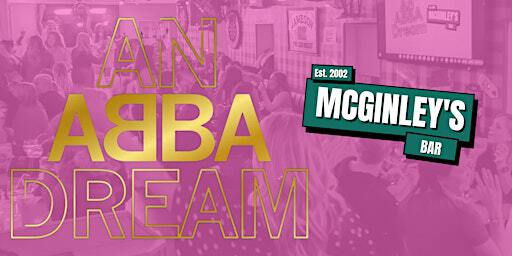 An Abba Dream | McGinley's Bar