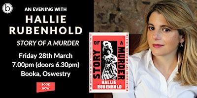 An Evening with Hallie Rubenhold - Story of a Murder | Booka