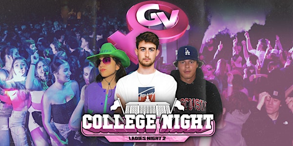 College Night: Ladies Night 2 | The Tarlton Theatre