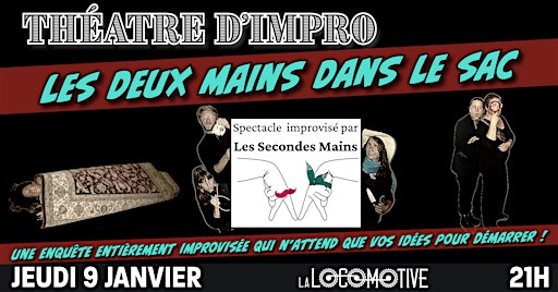 Théatre d'impro - avec la compagnie des Secondes Mains | La Locomotive